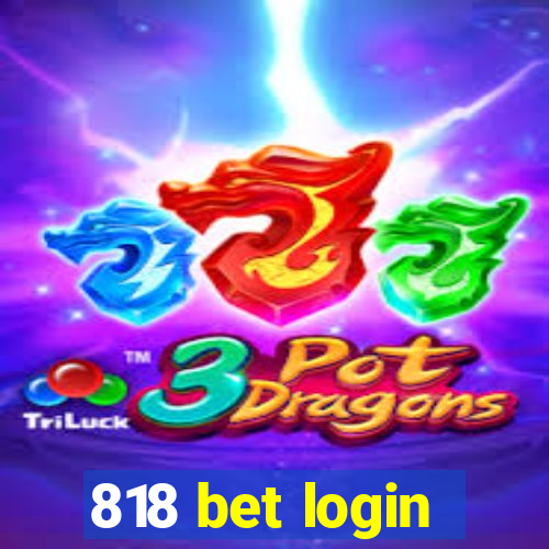 818 bet login